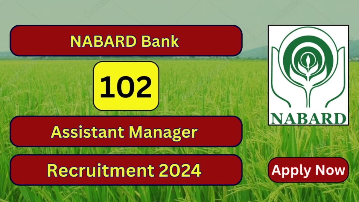 nabard assistant manager grade a recruitment 2024