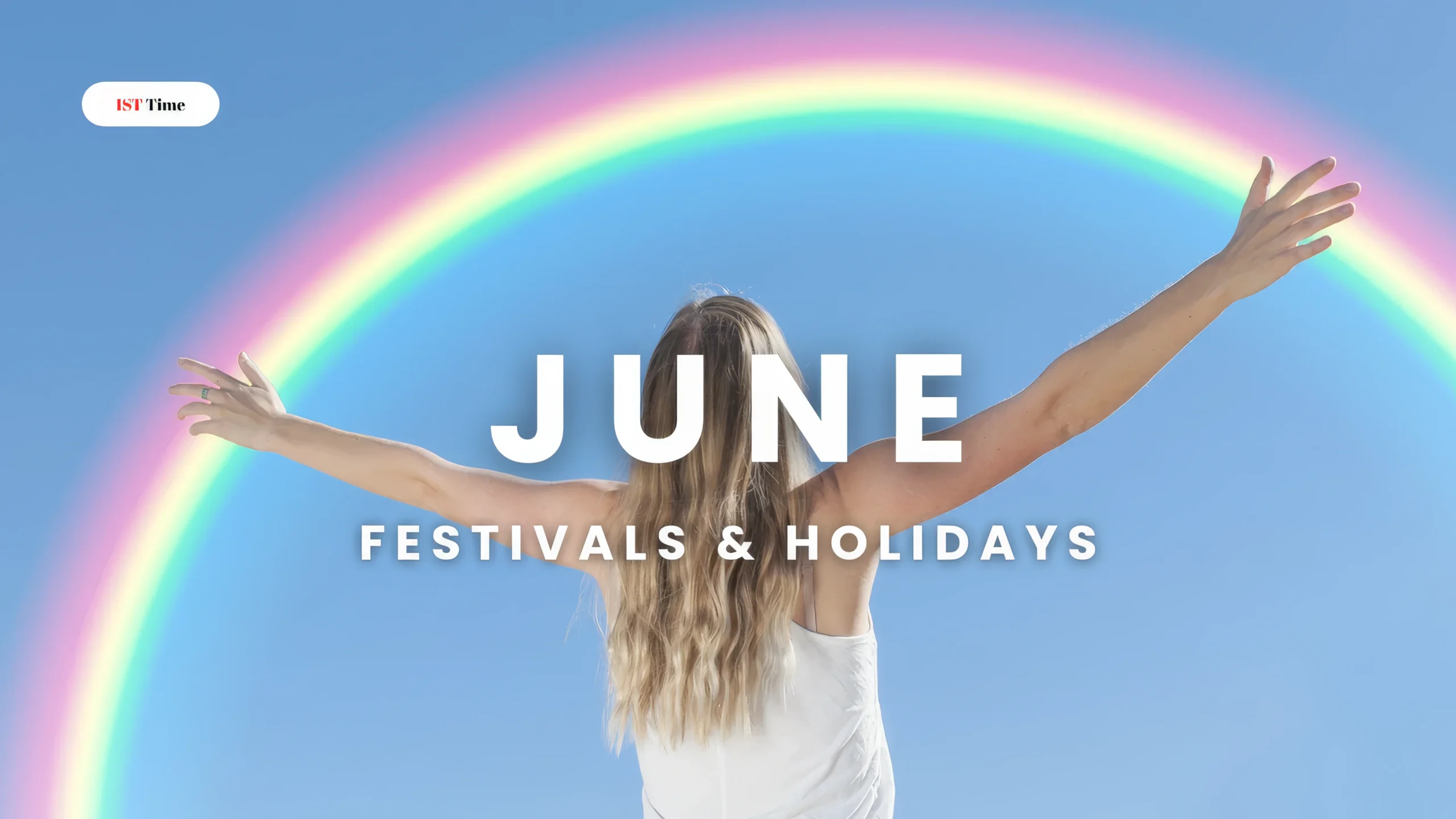 june festivals holidays